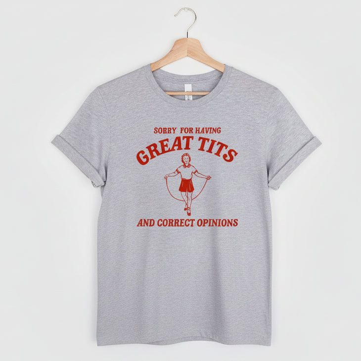 Great Tits, Correct Opinions Womens T-Shirt - T Shirts from Dear Cece - Just £17.99! Shop now at Dear Cece