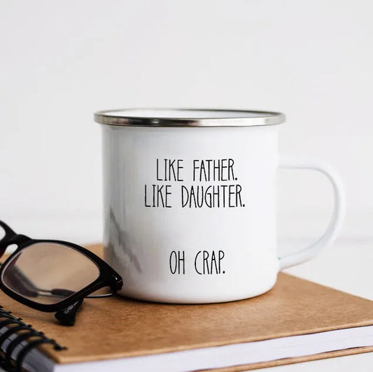 Like Father Like Daughter Novelty Enamel Mug - Mugs from Dear Cece - Just £14.99! Shop now at Dear Cece
