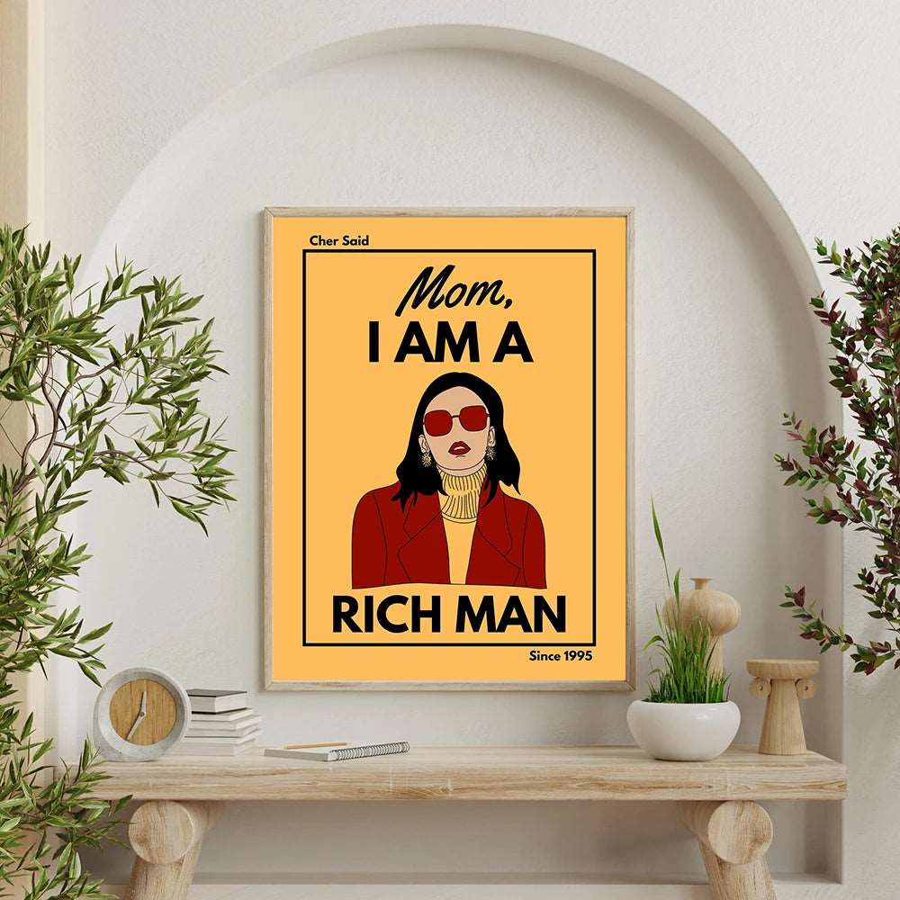 Cher Quote Mom I Am A Rich Man Canvas Art Print - Wall Art from Dear Cece - Just £17.99! Shop now at Dear Cece