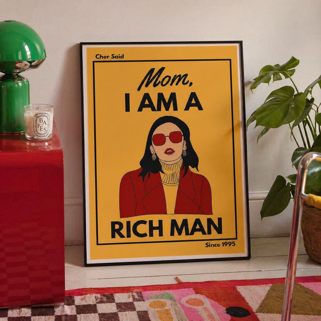Mom I am a rich man feminist print 