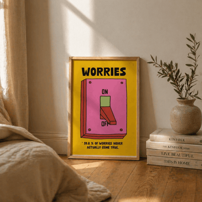Anxiety Quote Poster for Home Decor