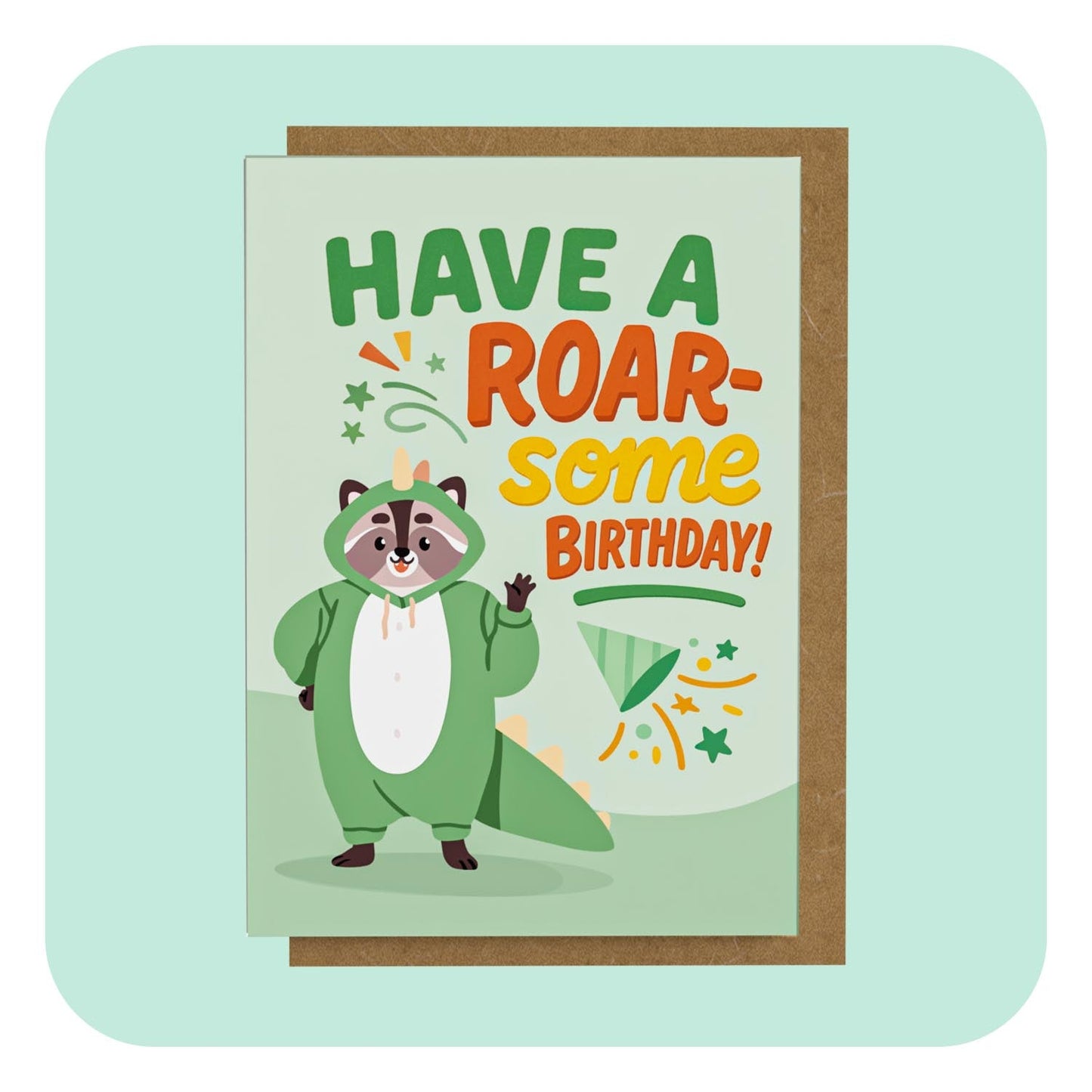 Card with cartoon raccoon in a green costume and text 'Have a ROAR-some Birthday!' on a light blue background