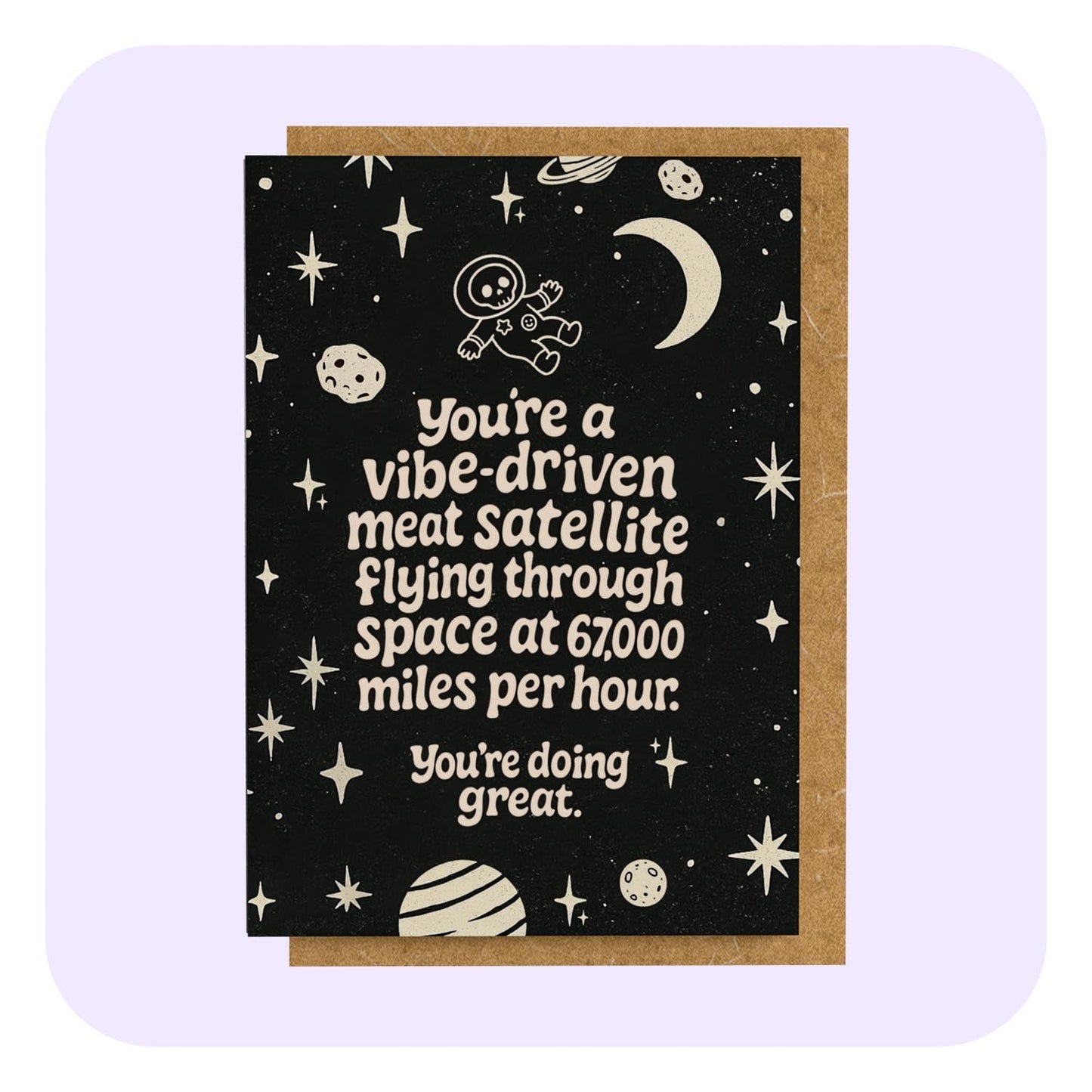 Mini Greeting Card - You Got This! Vibe Satellite