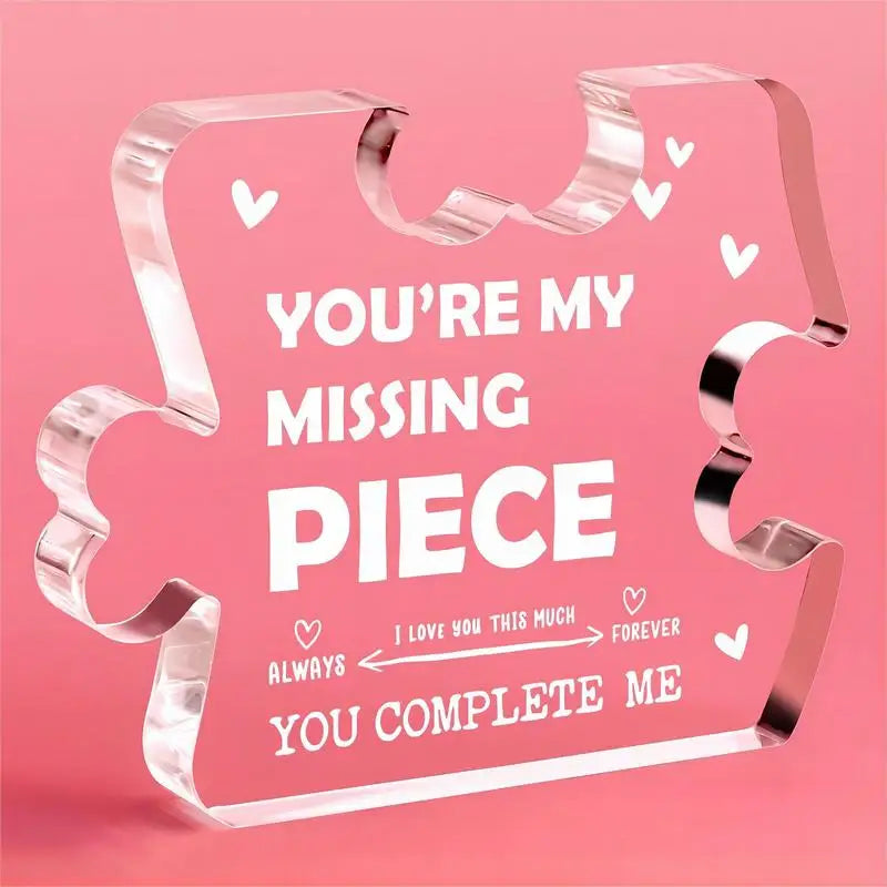 My Missing Puzzle Piece Acrylic Plaque