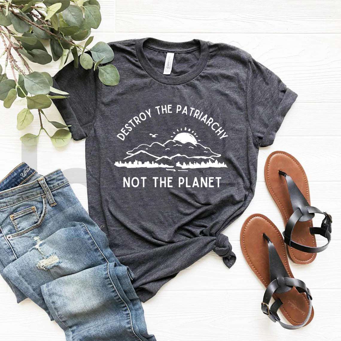 Destroy The Patriarchy Not The Planet T-Shirt - T Shirts from Dear Cece - Just £17.99! Shop now at Dear Cece