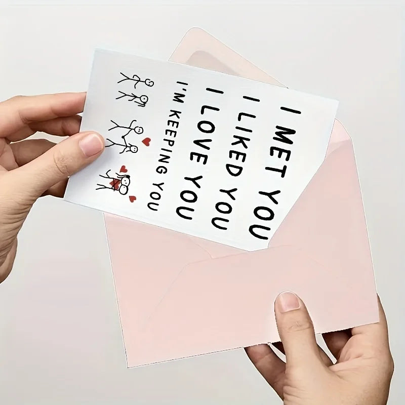 I Met You, I Like You, I Love You, Valentine's Day card