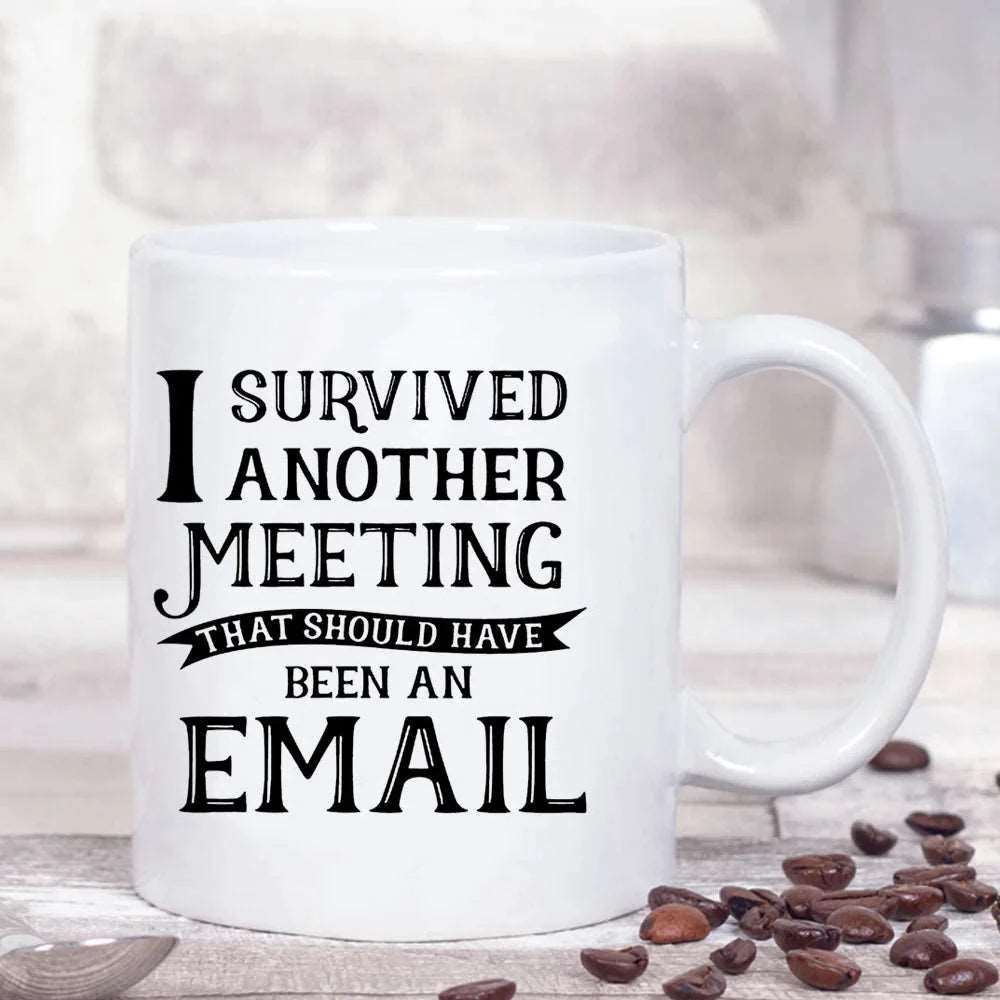 I Survived Another Meeting Novelty Coffee Mug - Mugs from Dear Cece - Just £17.99! Shop now at Dear Cece