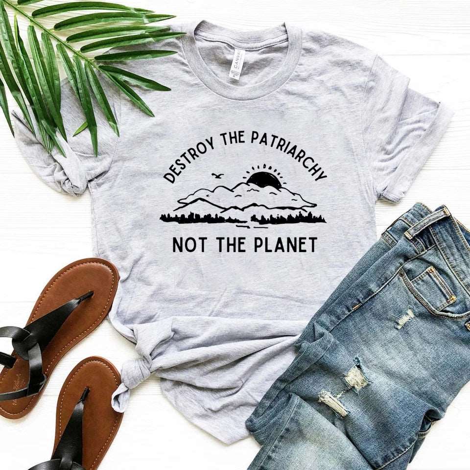 Destroy The Patriarchy Not The Planet T-Shirt - T Shirts from Dear Cece - Just £17.99! Shop now at Dear Cece