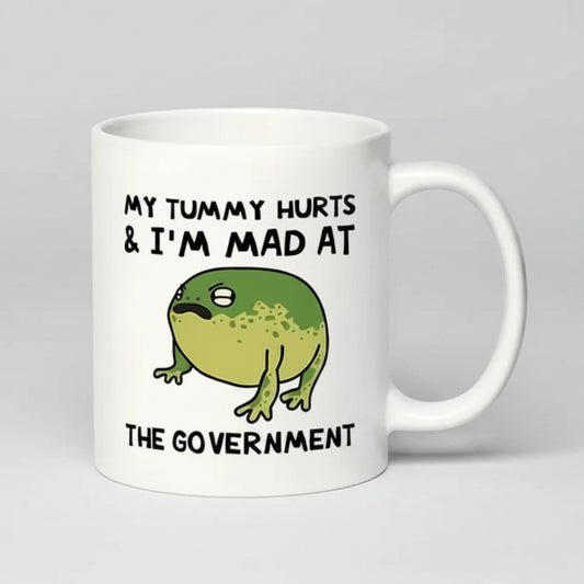Funny Frog Mug My Tummy Hurts and I’m Mad at the Government Coffee Cup