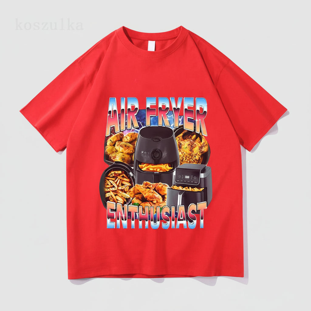 My Ugly T-Shirt - Air Fryer Enthusiast Funny T-Shirt