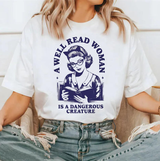 Well Read Woman Book Lovers T Shirt