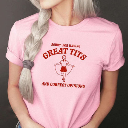 Great Tits, Correct Opinions Womens T-Shirt - T Shirts from Dear Cece - Just £17.99! Shop now at Dear Cece