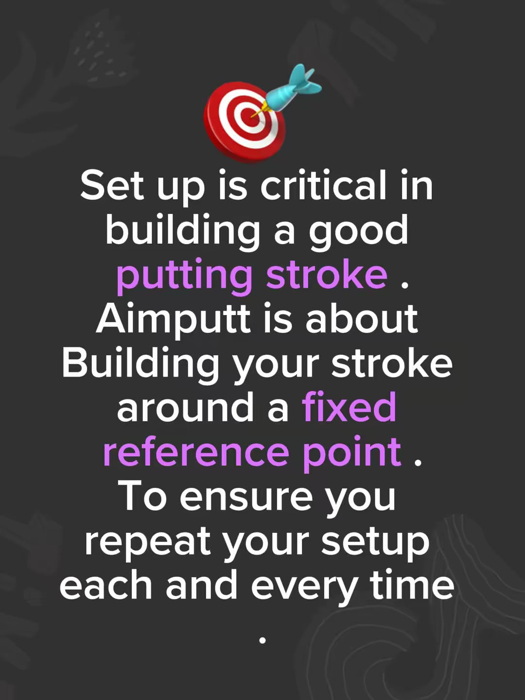 Text about putting stroke setup with a dart and target graphic on a dark background